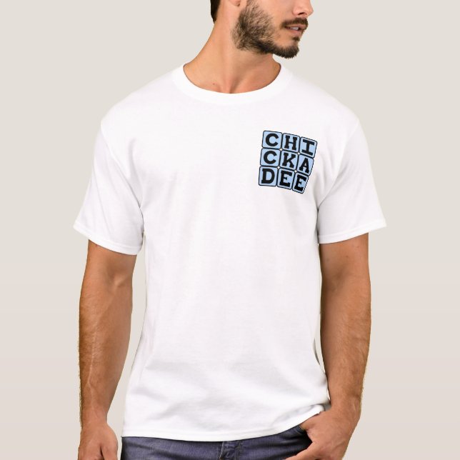 Chickadee, North American Bird T-Shirt (Front)