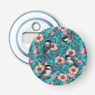Chickadees in the wild rose, pink and blue bottle opener