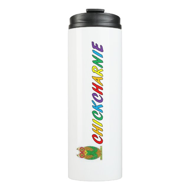 CHICKCHARNIE Thermal Tumbler (Front)