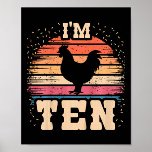 Chicken 10 Year Old Birthday Boy Girl 10th Chicken Poster