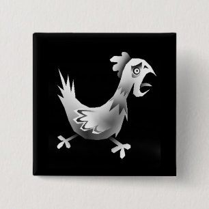 Chicken! 15 Cm Square Badge