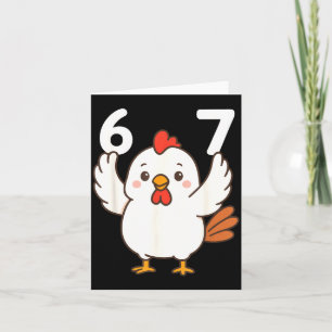 Chicken 67 Meme Six Seven Funny Gen Alpha  Card