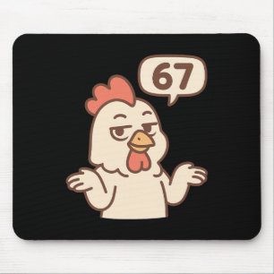 Chicken 67 Meme Six Seven Funny Gen Alpha Mouse Pad