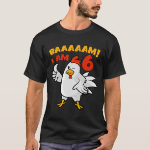 Chicken 6th Birthday Party Farm Chick Rnyard Cluck T-Shirt