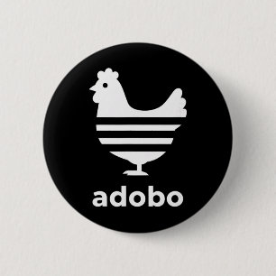 Chicken Adobo Pinoy, Filipino Food Pride 6 Cm Round Badge
