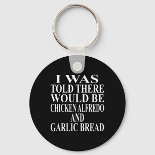 Chicken Alfredo Apparel Awesome Funny Garlic Bread Key Ring
