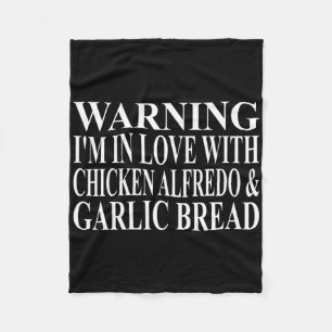 Chicken Alfredo Apparel Best Funny Garlic Bread De Fleece Blanket