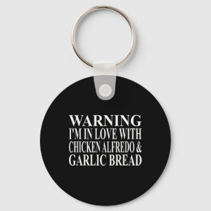 Chicken Alfredo Apparel Best Funny Garlic Bread De Key Ring