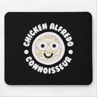 Chicken Alfredo Connoisseur - Italian Chicken Alfr Mouse Pad