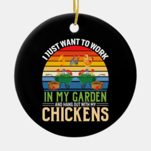 Chicken Art And Hangout With My Chickens Ceramic Ornament