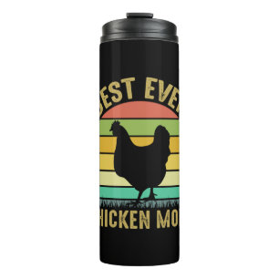 Chicken Art Best Ever Chicken Mum Thermal Tumbler