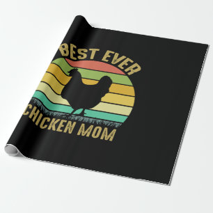 Chicken Art Best Ever Chicken Mum Wrapping Paper