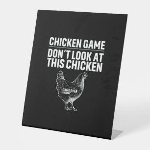 Chicken Art Chicken Game Pedestal Sign