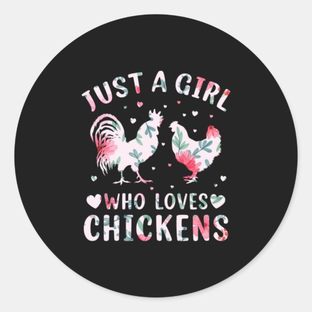 Chicken Art Girl Who Loves Chickens Classic Round Sticker (Front)