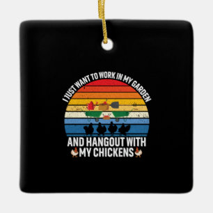 Chicken Art Hangout With My Chickens Ceramic Ornament