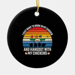 Chicken Art Hangout With My Chickens Ceramic Ornament