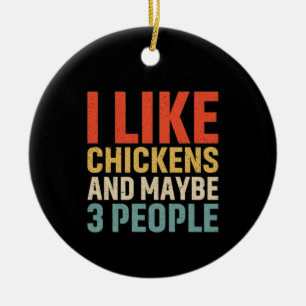 Chicken Art I Like Chickens Ceramic Ornament