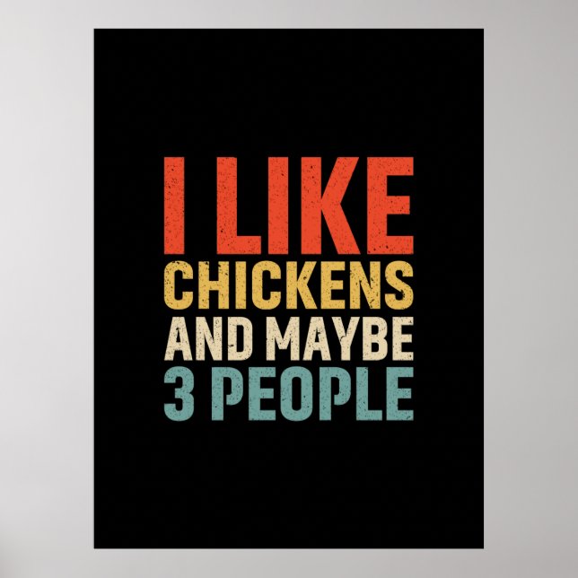 Chicken Art I Like Chickens Poster (Front)