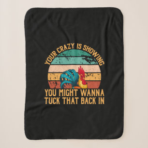 Chicken Art You Might Wanna Tuck Sherpa Blanket