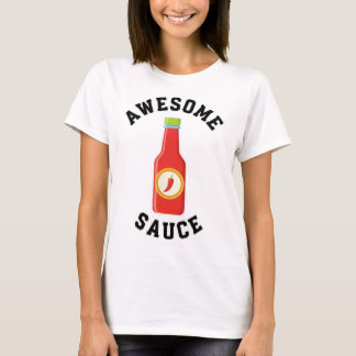 Chicken Awesome Sauce Bottle  T-Shirt