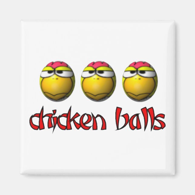 Chicken Balls Magnet (Front)