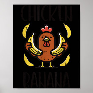 Chicken Banana Cute Song Dance Fruit Kids Youth Me Poster
