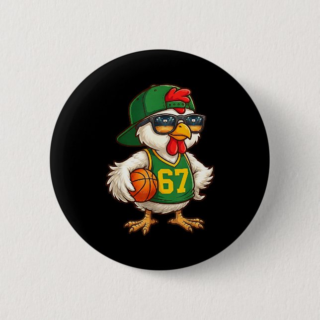 Chicken Basketball 67 Gen Alpha Slang Srts Men Boy 6 Cm Round Badge (Front)