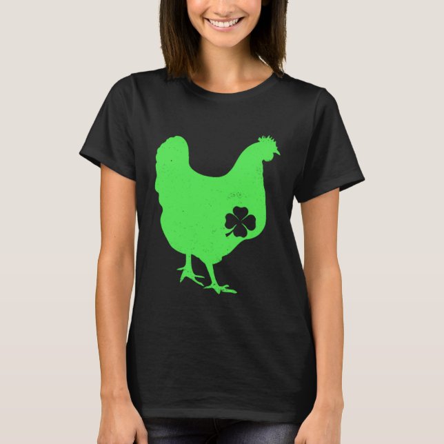 Chicken Bird Hen Shamrock St Patrick s Day Saint P T-Shirt (Front)