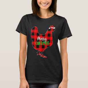 Chicken Bird Lover Merry Chickmas Chicken Christma T-Shirt