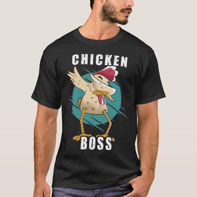 Chicken Boss cooler Hahn für Landwirt oder Bauer   T-Shirt (Front)