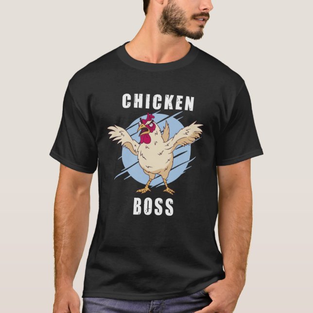 Chicken Boss cooler Hahn für Landwirt oder Bauer   T-Shirt (Front)