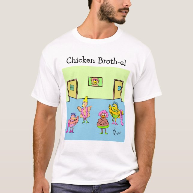 Chicken Broth-el t-shirt (Front)