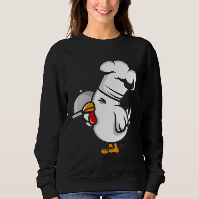 Chicken chef   sweatshirt (Front)