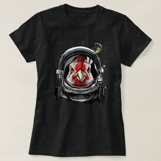 Chicken Chick Astronaut Space Exploration Astronom T-Shirt (Design Front)