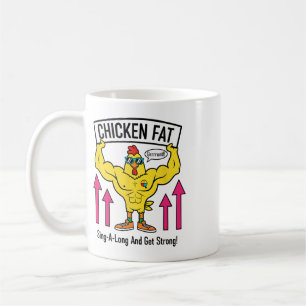 Chicken Chicken Fat Muscle Rooster, Sing-a-long An Coffee Mug