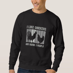 Chicken Chicken Men Women Farmers Life Sweatshirt