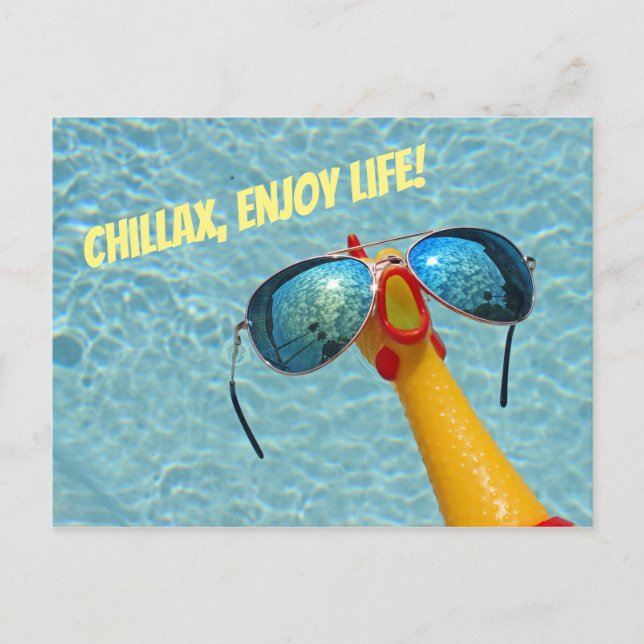 Chicken Chillax, Enjoy Life Postcard! Postcard (Front)