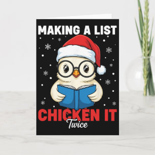 Chicken Christmas Shirt, Making A List Chicken It Card