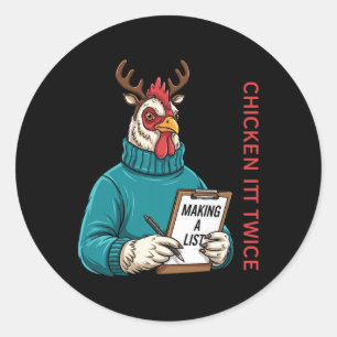 Chicken Christmas Shirt, Making A List Chicken It Classic Round Sticker