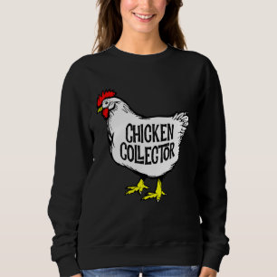 Chicken Collector Backyard Farm Clucking Hen Graph Sweatshirt