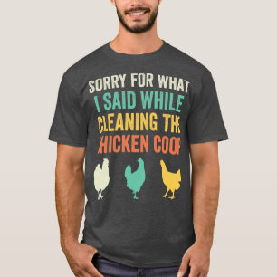 Chicken Coop Funny Backyard Chicken Lover Farmer R T-Shirt