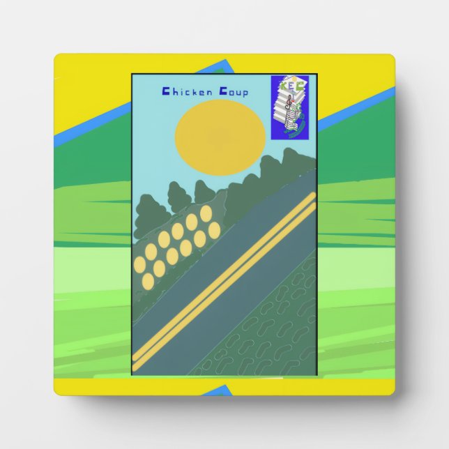 Chicken Coup  Plaque (Front)