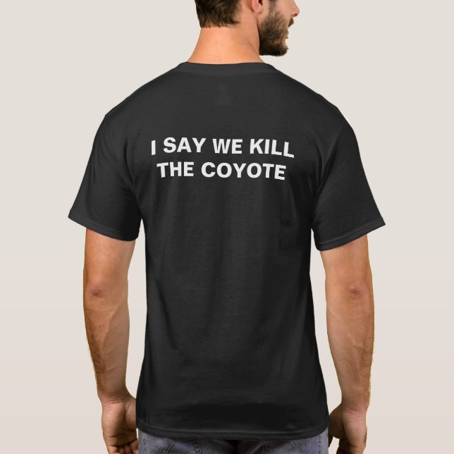 Chicken coyote tees (Back)