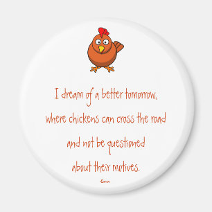 Chicken Crossing Motives Magnet
