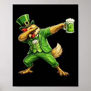 Chicken Dabbing St Patrick’s Beer Shamrock Irish C Poster