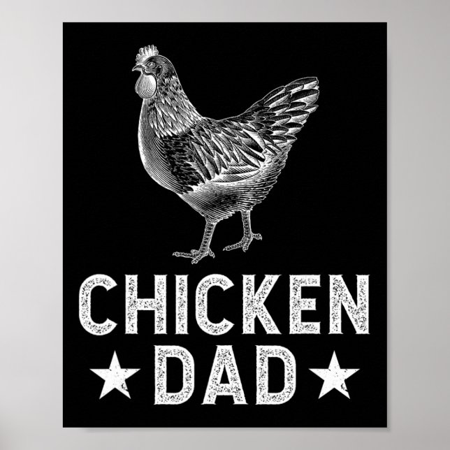 Chicken Dad Chicken Father Chicken Owner Chicken F Poster (Front)