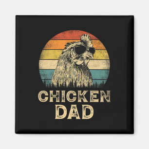 Chicken Dad Chicken Lovers Daddy Father's Day  Magnet