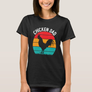 Chicken Dad Farmer Cluckin' Dad Ever Chicken Farm T-Shirt