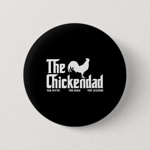 Chicken Dad Farmer Father Chicken Owner Farming 6 Cm Round Badge