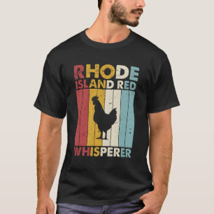Chicken Dad Mum Whisperer Farmer Rhode Island Red T-Shirt